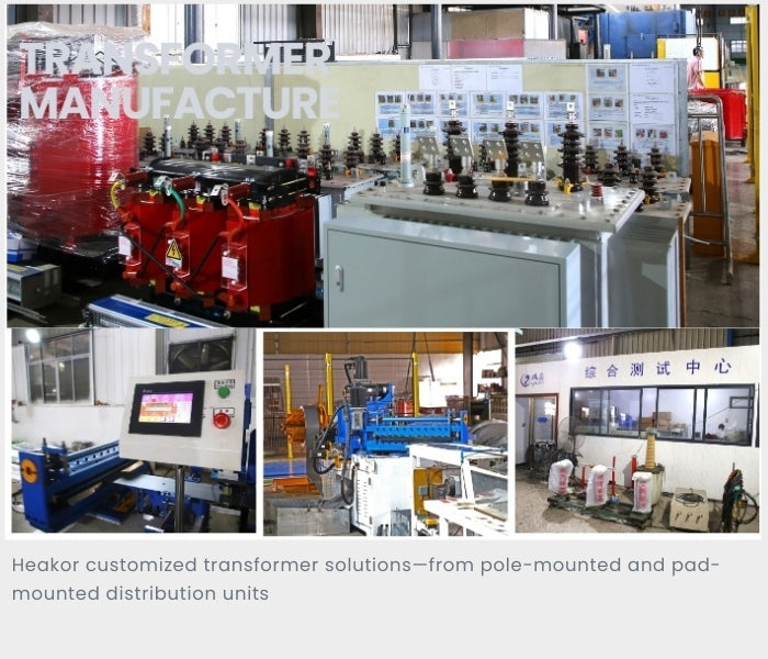 HEAKOR Customized Transformer Solutions: Power Tailored to Your Need